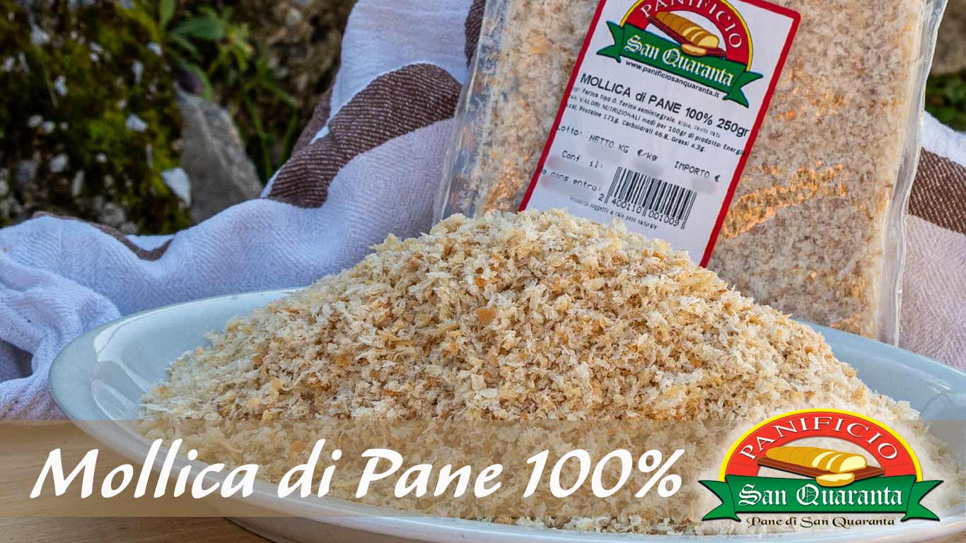 Mollica di Pane 100% del Panificio San Quaranta di Tortora (Calabria)