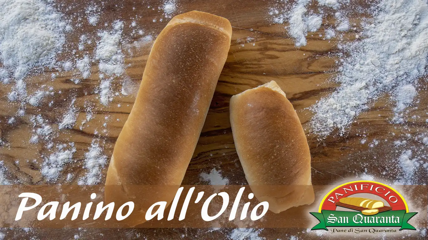 Il Panino all'Olio del Panificio San Quaranta